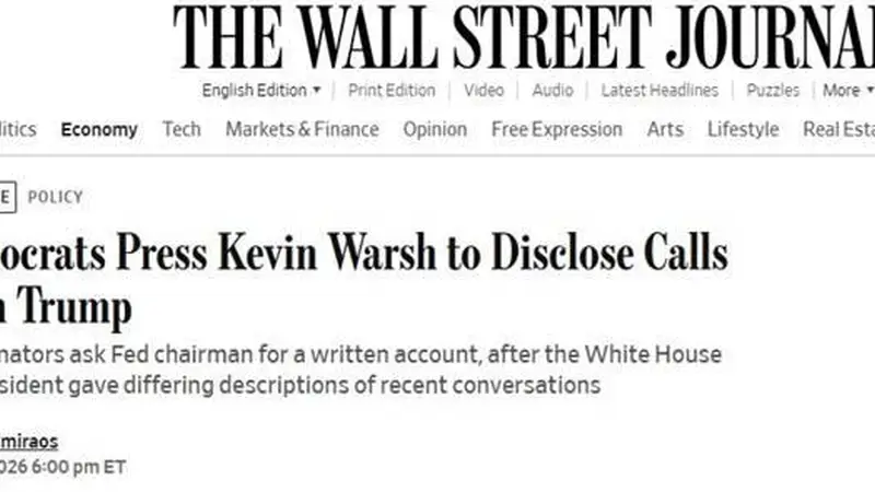 重磅！“美联储传声筒”独家爆料：民主党人施压沃什披露他与特朗普的通话